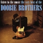 The Doobie Brothers Listen To The Music: The Very Best Of Формат: Audio CD (Jewel Case) Дистрибьюторы: Warner Bros Records Inc , Торговая Фирма "Никитин" Германия Лицензионные товары инфо 4769f.