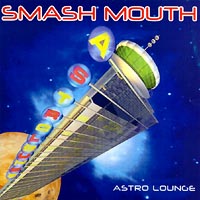 Smash Mouth Astro Lounge Формат: Audio CD Лицензионные товары Характеристики аудионосителей Альбом инфо 5507f.