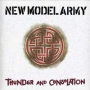 New Model Army Thunder And Consolation Формат: Audio CD (Jewel Case) Дистрибьютор: EMI Records Лицензионные товары Характеристики аудионосителей 1989 г Альбом инфо 5519f.