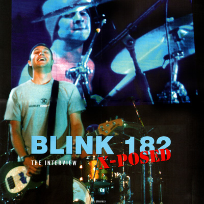 Blink 182 X-Posed: The Interview Серия: The X-Posed Series инфо 5686f.