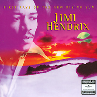 Jimi Hendrix First Rays Of The New Rising Sun Формат: Audio CD (Jewel Case) Дистрибьюторы: ООО "Юниверсал Мьюзик", Experience Hendrix, L L C Россия Лицензионные товары инфо 6651f.