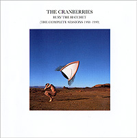 The Cranberries Bury The Hatchet (The Complete Sessions 1998-1999) Формат: Audio CD (Jewel Case) Дистрибьюторы: Island Records, ООО "Юниверсал Мьюзик" Европейский Союз Лицензионные инфо 6798f.
