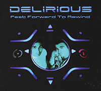 Delirious Fast Forward To Rewind Формат: Audio CD (DigiPack) Дистрибьюторы: Правительство звука, World Club Music Лицензионные товары Характеристики аудионосителей 2007 г Альбом: Российское издание инфо 8141f.