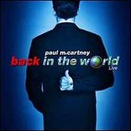 Paul McCartney Back In The World Live Формат: 2 Audio CD Дистрибьютор: EMI Records Лицензионные товары Характеристики аудионосителей 2003 г Авторский сборник инфо 9171f.