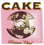 Cake Pressure Chief Формат: Audio CD (Jewel Case) Дистрибьюторы: Columbia, SONY BMG Russia Лицензионные товары Характеристики аудионосителей 2008 г Альбом: Импортное издание инфо 9251f.