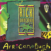 Rick Wakeman African Bach Формат: Audio CD (Jewel Case) Дистрибьюторы: President Records, ООО Музыка Великобритания Лицензионные товары Характеристики аудионосителей 2010 г Альбом: Импортное издание инфо 9339f.