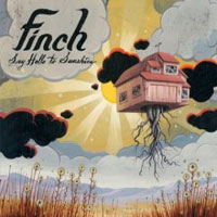 Finch Say Hello To Sunshine Формат: Audio CD Дистрибьютор: Geffen USA Лицензионные товары Характеристики аудионосителей 2005 г Альбом: Импортное издание инфо 6671i.