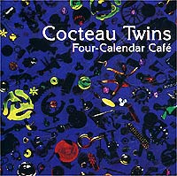 Cocteau Twins Four-Calendar Cafe Формат: Audio CD (Jewel Case) Дистрибьютор: Fontana Лицензионные товары Характеристики аудионосителей 1993 г Альбом инфо 6770i.