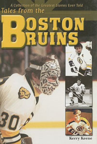 Tales from the Boston Bruins Издательство: Sports Publishing, 2003 г Твердый переплет, 200 стр ISBN 1582615659 Язык: Английский инфо 6824i.