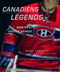 Canadiens Legends: Montreal's Hockey Heroes Издательство: Raincoast Books, 2005 г Суперобложка, 272 стр ISBN 1551927314 Язык: Английский инфо 6825i.